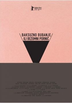 Baksuzno bubanje ili bezumni pornić